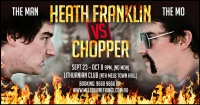 Heath Franklin vs Chopper