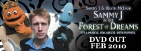 Sammy J in The Forest of Dreams DVD