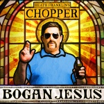  Chopper's Bogan Jesus - Live DVD
