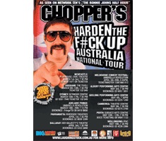 Poster - Chopper's Harden the Fuck up Australia Tour